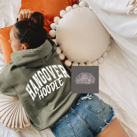 Hangover Hoodie- Adult Unisex Cozy Hoodie