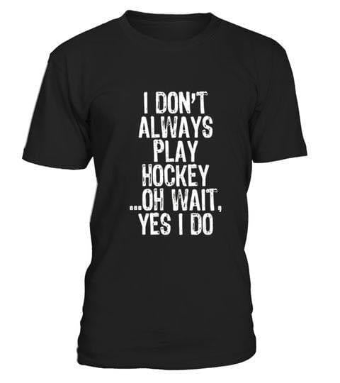 Always Hockey Design- Unisex Crewneck T-Shirt