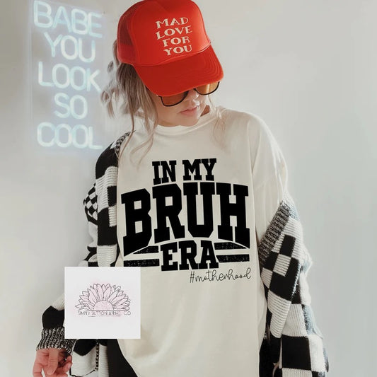 In my BRUH Era - Adult Unisex Crewneck Sweatshirt