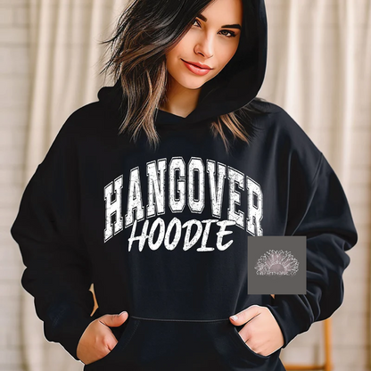 Hangover Hoodie- Adult Unisex Cozy Hoodie