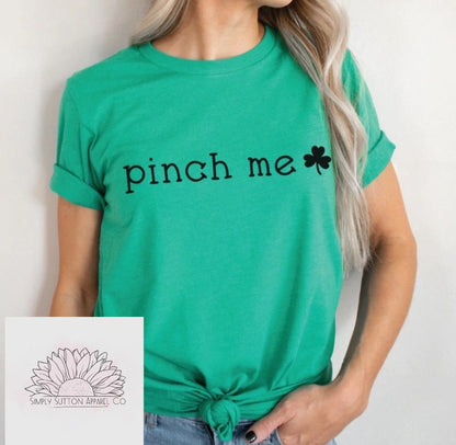 Pinch Me-  Adult Unisex Crewneck T-Shirt