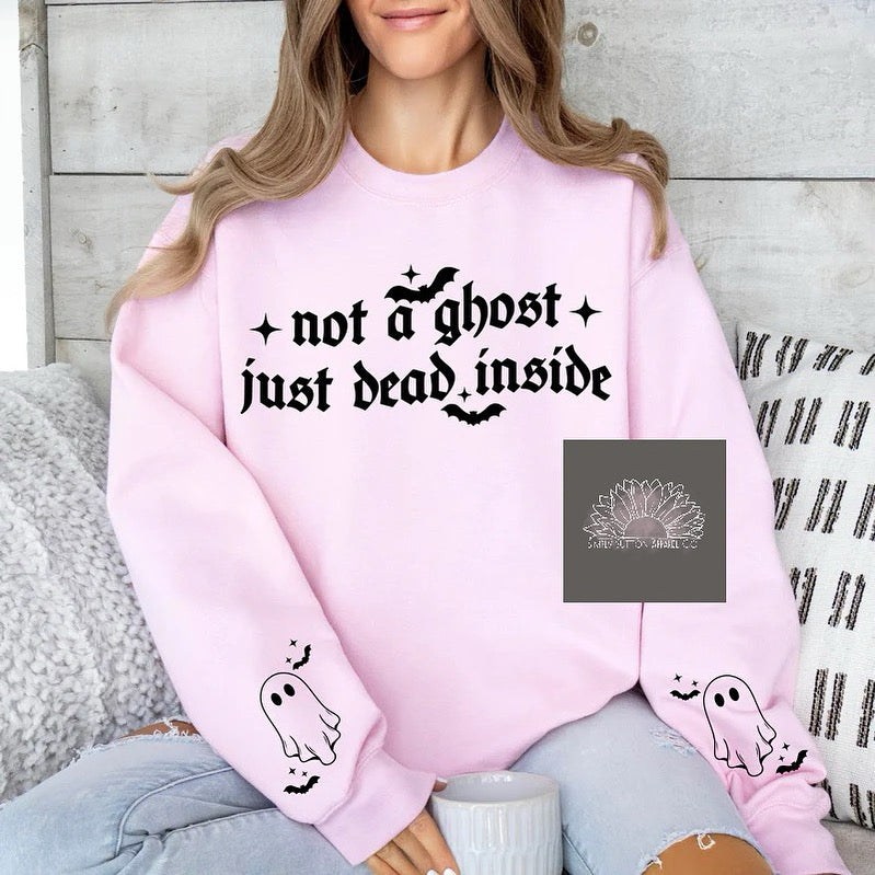 Not a Ghost but Dead inside|  Crewneck Unisex Sweatshirt