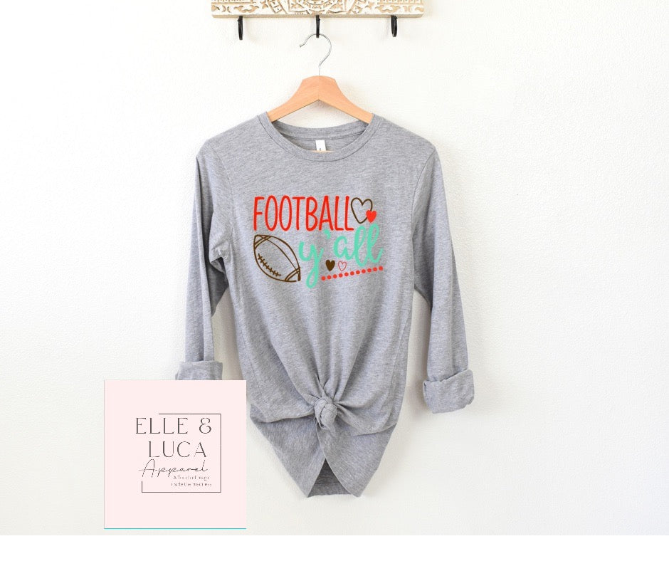 Football Y’all Unisex Crewneck LongSleeve  T-shirt