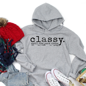 Classy until the puck drops-Adult Unisex Hoodie
