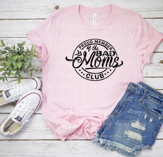 Bad Moms Club - Adult Unisex T-Shirt