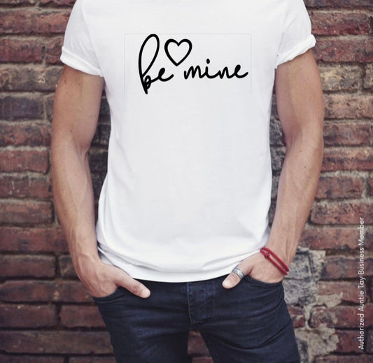 Be Mine - Adult Unisex Crewneck T-Shirt