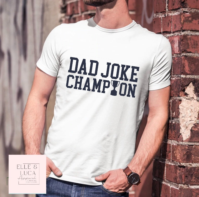 Dad Joke Champion - Adult Crewneck Unisex T-Shirt