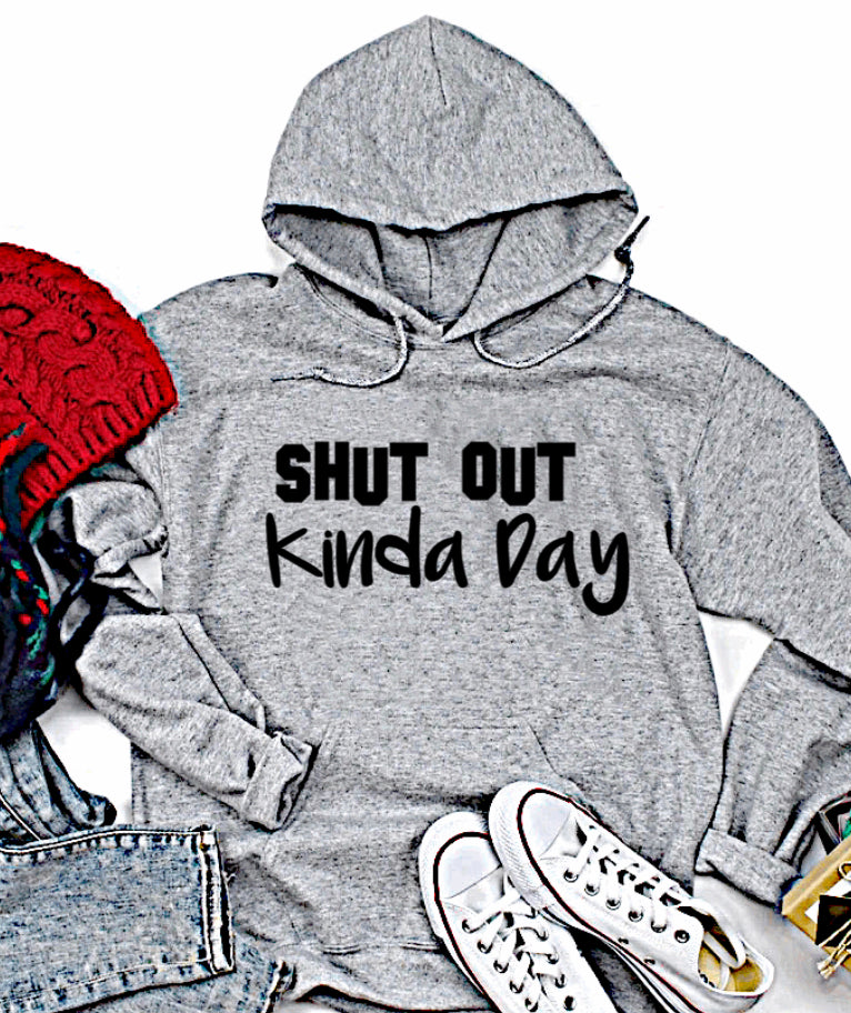 Shut Out - Kinda Day Adult Unisex Hoodie