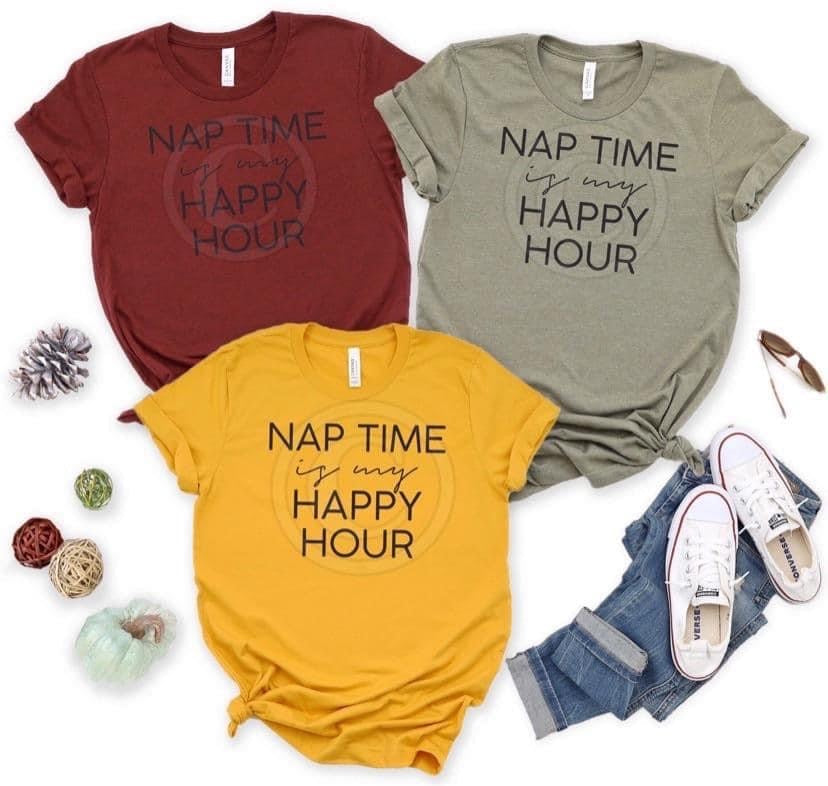 Nap Time Happy Hour T-shirt- Adult